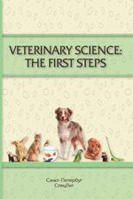 Veterinary Science: The First Steps